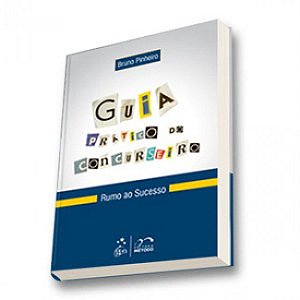Livro Guia Pratico do Concurseiro - Pinheiro