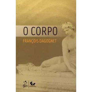 Livro Corpo, O - Dagognet