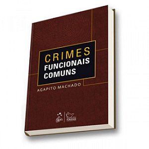 Livro Crimes Funcionais Comuns - Machado