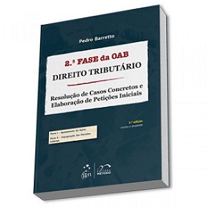 Livro Direito Tributario - Resolucao de Casos Concretos e Elaboracao de Peticoes - Barretto
