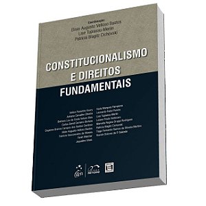 Livro Constitucionalismo e Direitos Fundamentais - Bastos/tupiassu-merl