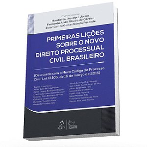 Livro Primeiras Licoes sobre o Novo Direito Procesual Civil Brasileiro - Theodoro Junior