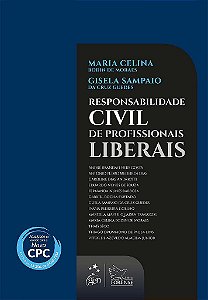 Livro Responsabilidade Civil de Profissionais Liberais - Moraes/guedes