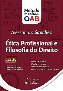 Livro Etica Profissional e Filosofia do Direito - Serie: Metodo de Estudo Oab - Sanchez