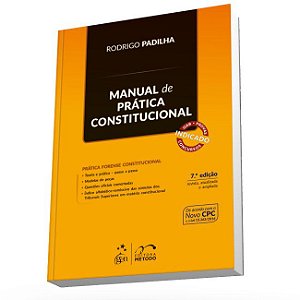 Livro Manual de Prática Constitucional - Padilha - Método