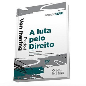 Livro Fora de Série: A Luta Pelo Direito  Ihering
