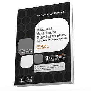 Livro Série Provas & Concursos: Manual de Direito Administrativo  Knoplock