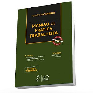 Livro Manual de Prática Trabalhista - Cisneiros - Método