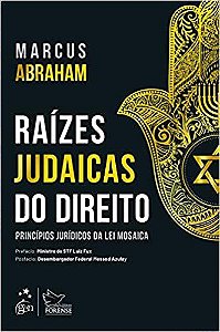 Livro Raizes Judáicas do Direito: Abraham  Forense