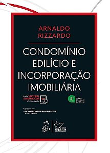 Livro CondomInio edilIcio e incorporaCAo imobiliAria - Rizzardo