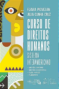 Livro Curso de Direitos Humanos: Sistema Interamericano  Julia Cunha