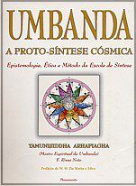 Livro Umbanda  a Proto-Síntese Cósmica - Rivas Neto - Pensamento