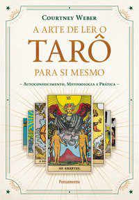 Livro Arte de Ler o Taro para Si Mesmo, A - Courtney