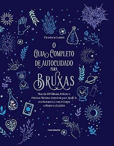 Livro Guia Completo de Autocuidado para Bruxas, O - Corinth