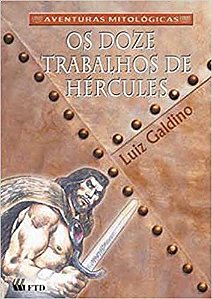 Livro Doze Trabalhos de Hércules - Galdino - FTD