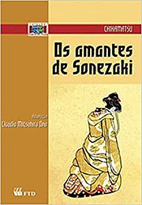 Livro Amantes de Sonezaki - Col. Teatro em Prosa - Chikamatsu - FTD