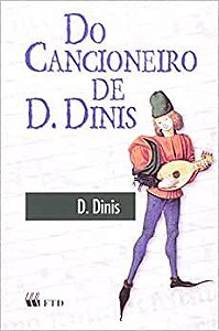 Livro Do Cancioneiro de D. Dinis - Col.grandes Leituras - Dinis