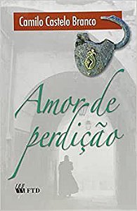 Livro Amor de Perdição - Col. Grandes Leituras - Branco - FTD