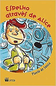 Livro Espelho Atraves de Alice/de Repente - Souza
