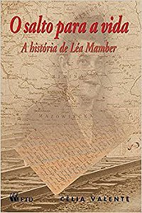 Livro O Salto para a Vida: a História de Lea Mamber