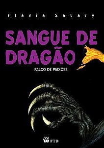 Livro Sangue de Dragão: Palco de Paixões