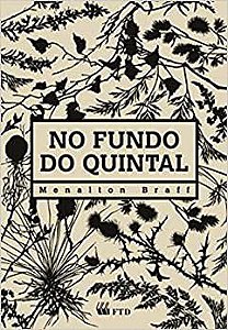 Livro No Fundo do Quintal   Braff