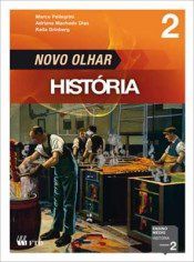 Livro Novo Olhar Historia Vol 2 - Ced - Ftd