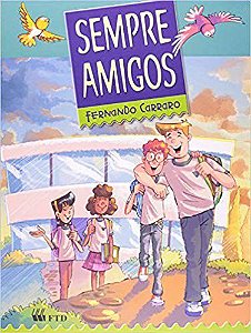 Livro Sempre Amigos - Carraro