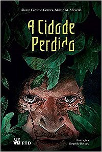 Livro Cidade Perdida, a - Serie: Espelhos - Gomes