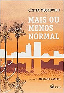 Livro Mais Ou Menos Normal - Moscovich