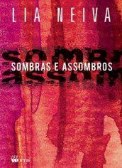 Livro Sombras e Assombros - Serie: Espelhos - Neiva