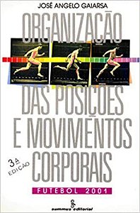 Livro Organizacao das Posicoes e Movimentos Corporais - Gaiarsa