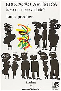 Livro Educacao Artistica: Luxo Ou Necessidade - Porcher