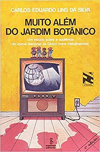 Livro Muito Alem do Jardim Botanico - Silva