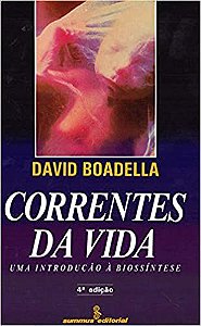 Livro Correntes da Vida - Uma Introducao a Biossintese - Boadella