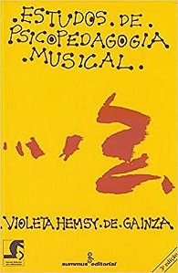 Livro Estudos de Psicopedagogia Musical - Gainza