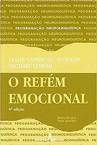 Livro Refém Emocional - Cameron-bandler - Summus