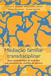 Livro Mediacao Familiar Transdisciplinar - Muszkat/muszkat/oliv