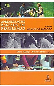 Livro Aprendizagem Baseada em Problemas - No Ensino Superior - Sastre/araujo