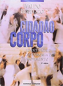 Livro Cidadão Corpo - Bertazzo