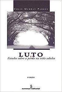Livro Luto :estudos sobre a Perda Na Vida Adulta - Parkes