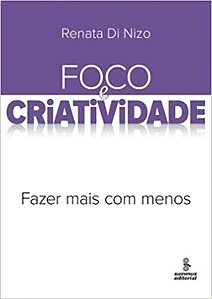 Livro Foco e Criatividade - Nizo