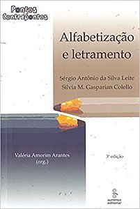 Livro Alfabetização e Letramento: Leite/ Colello