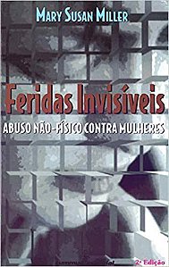Livro Feridas Invisiveis - Miller