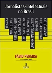 Livro Jornalistas-intelectuais No Brasil - Pereira