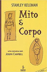 Livro Mito e Corpo - Keleman - Summus