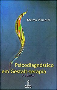 Livro Psicodiagnostico em Gestalt-terapia - Pimentel,