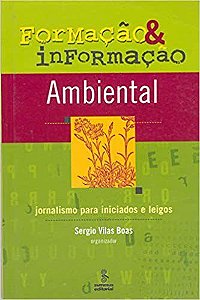 Livro Formacao e Informacao Ambiental - Vilas Boas,