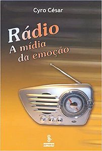 Livro Radio - Midia da Emocao - Cesar