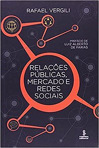 Livro Relacoes Publicas, Mercado e Redes Sociais - Vergili